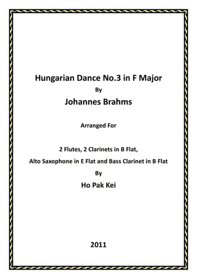 Hungarian Dance No.3 in F Major for woodwind ensemble (arr. Ho Pak Kei)