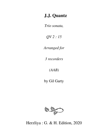 Trio sonata QV 2 : 15 (arrangement for 3 recorders) (arr. Gil Garty)