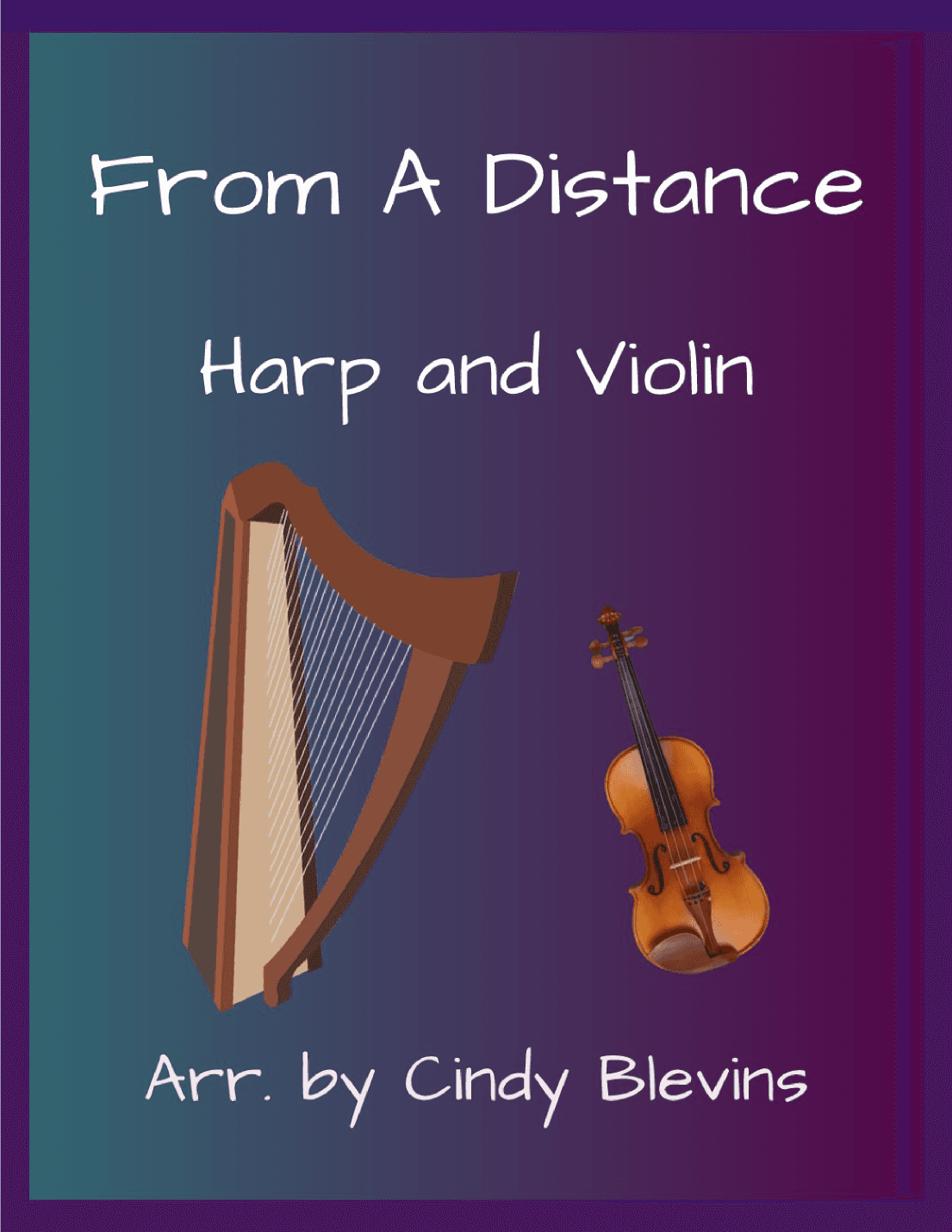 From A Distance (arr. Cindy Blevins)