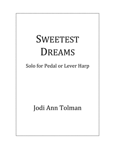 Sweetest Dreams, Harp Solo