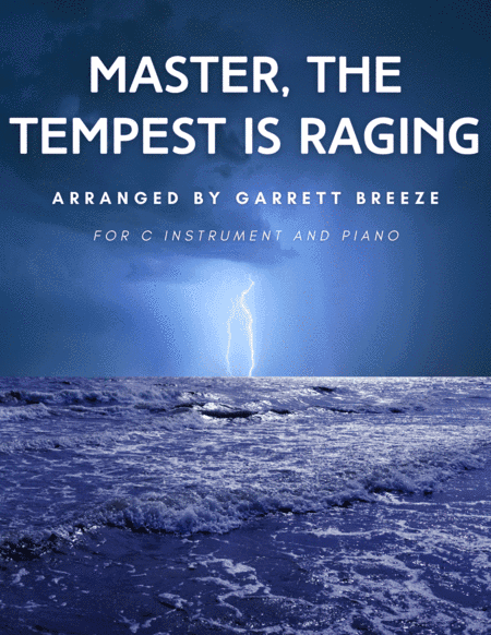 Master, the Tempest is Raging (Solo Flute & Piano) (arr. Garrett Breeze)