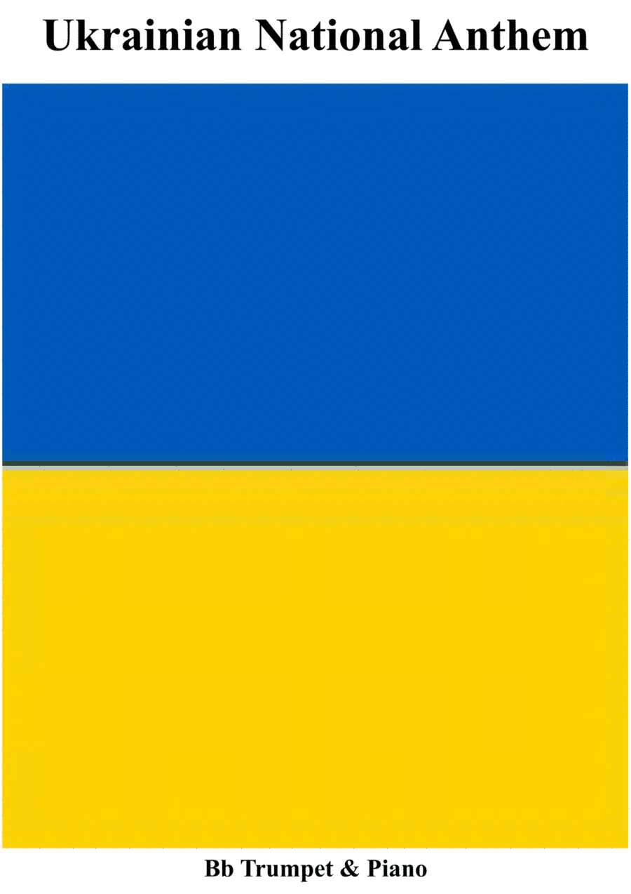 Ukrainian National Anthem for Bb Trumpet & Piano World National Anthem Series (arr. Keith Terrett)