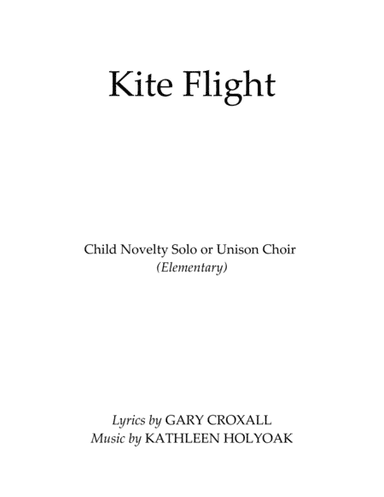 Kite Flight - Novelty Child Solo - Music by Kathleen Holyoak