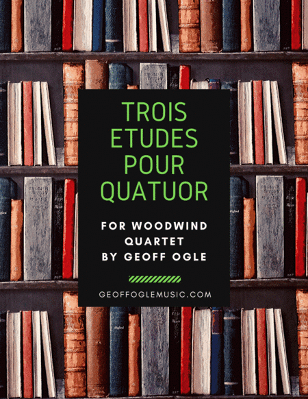 Trois Etudes pour Quatour