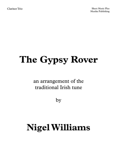 The Gypsy Rover, for Clarinet Trio (arr. Nigel Williams)