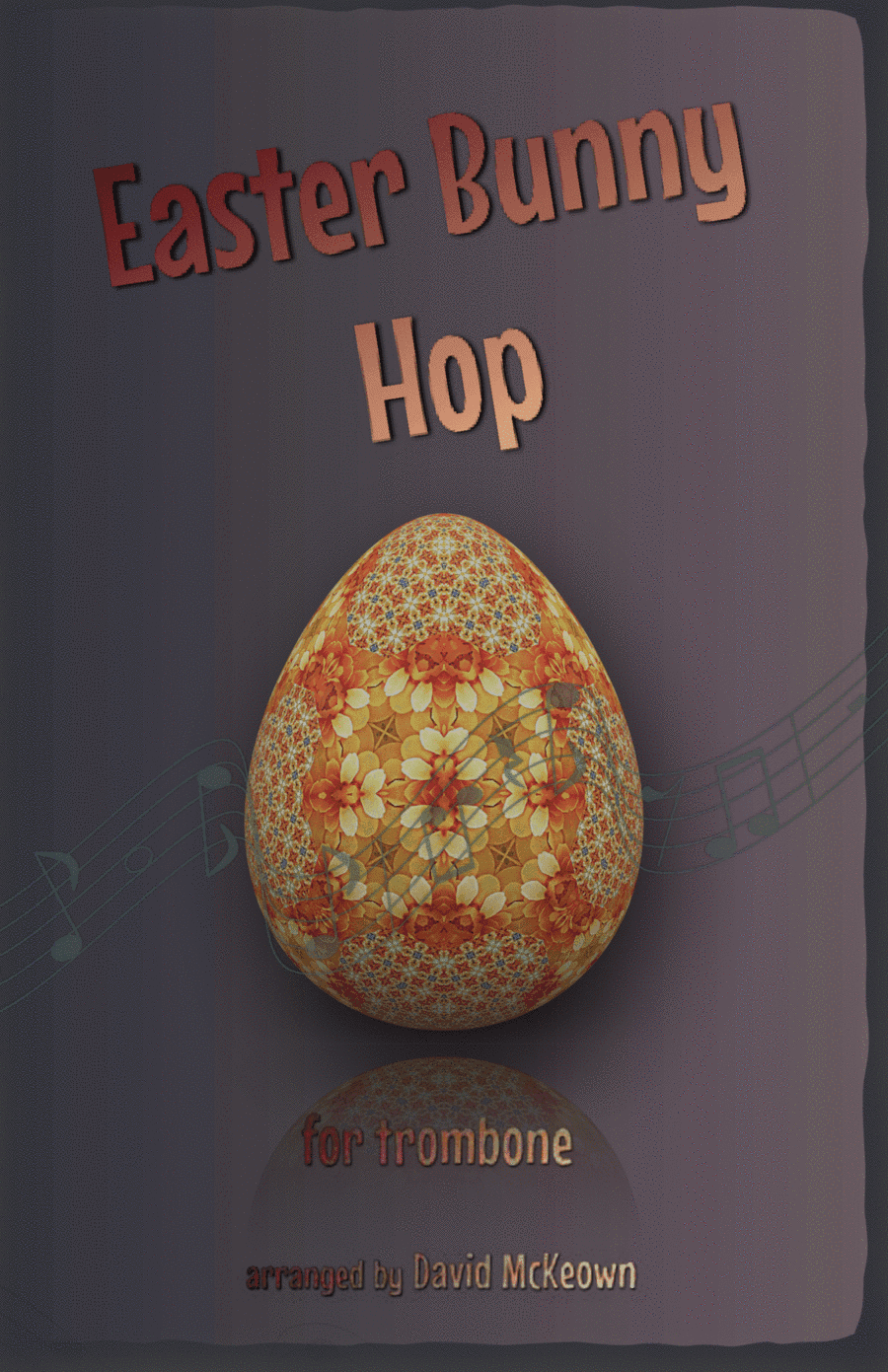 The Easter Bunny Hop, for Trombone Duet