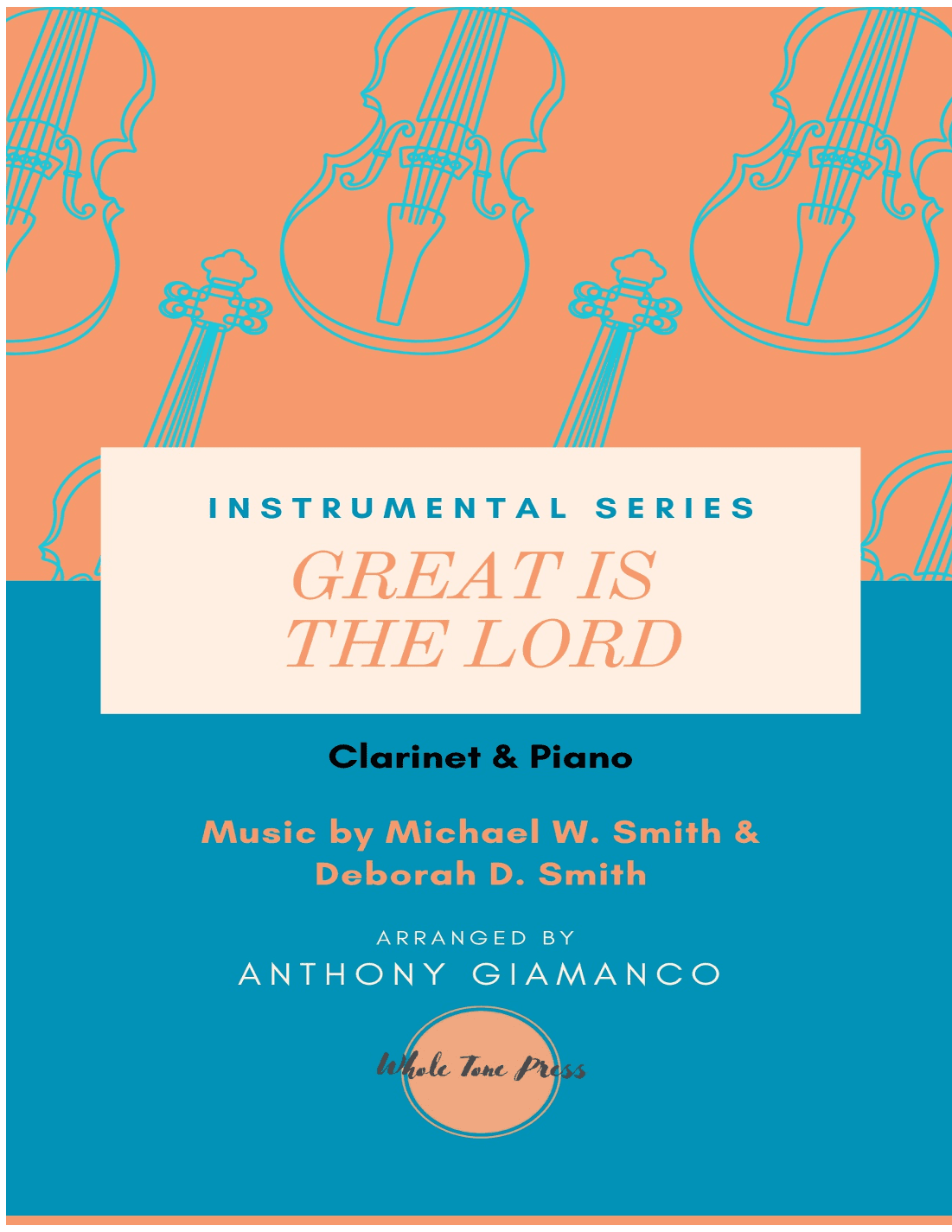 Great Is The Lord (arr. Anthony Giamanco)
