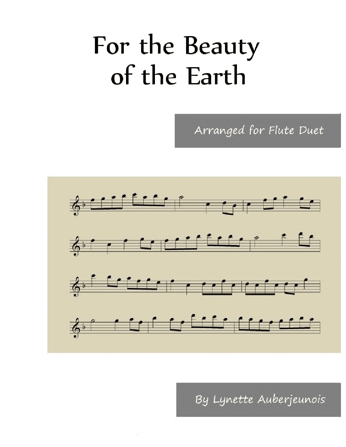 For the Beauty of the Earth - Flute Duet (arr. Lynette Auberjeunois)