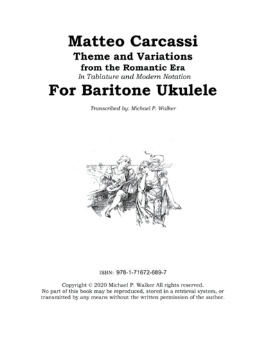 Matteo Carcassi:  Themes and Variations Transcribed for Baritone Ukulele (arr. Michael P. Walker)