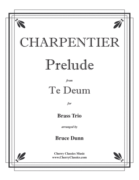 Prelude to Te Deum for Brass Trio (arr. Dunn, Bruce)