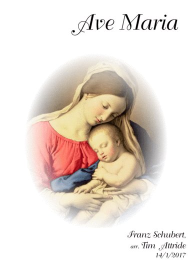Ave Maria, Schubert, 3-part arrangement. (arr. Tim Attride)