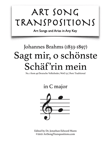 BRAHMS: Sagt mir, o schönste Schäf’rin mein (transposed to C major) (arr. ArtSongTranspositions.com)