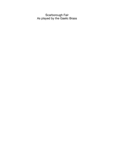 Scarborough Fair (as played by the Gaelic Brass) (arr. Liza Zumbrunnen)