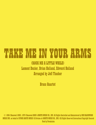 Take Me In Your Arms (rock Me A Little While) (arr. Jeff Tincher)