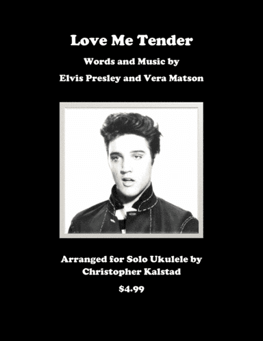 Love Me Tender (arr. Christopher Kalstad)