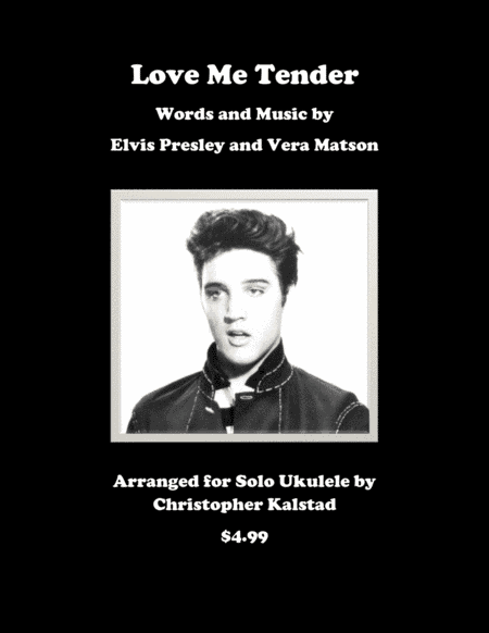 Love Me Tender (arr. Christopher Kalstad)