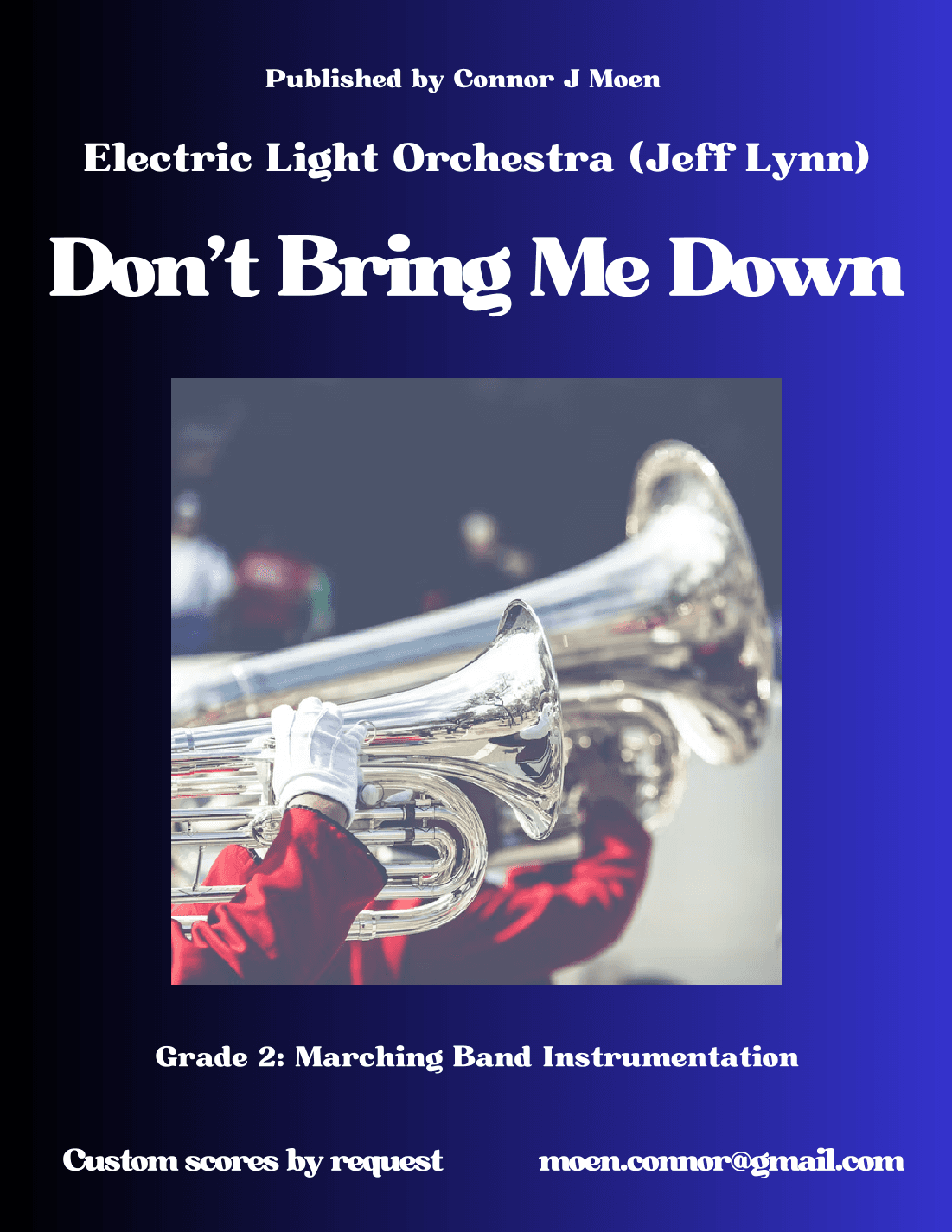 Don't Bring Me Down (arr. Connor Moen)