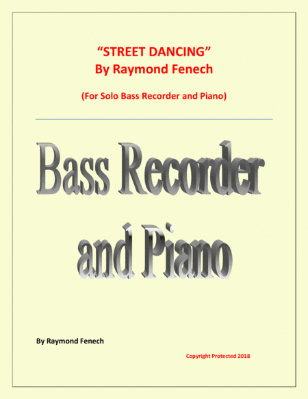 "Street Dancing" - For Solo Bass Recorder and Piano - Early Intermediate/ Intermediate level