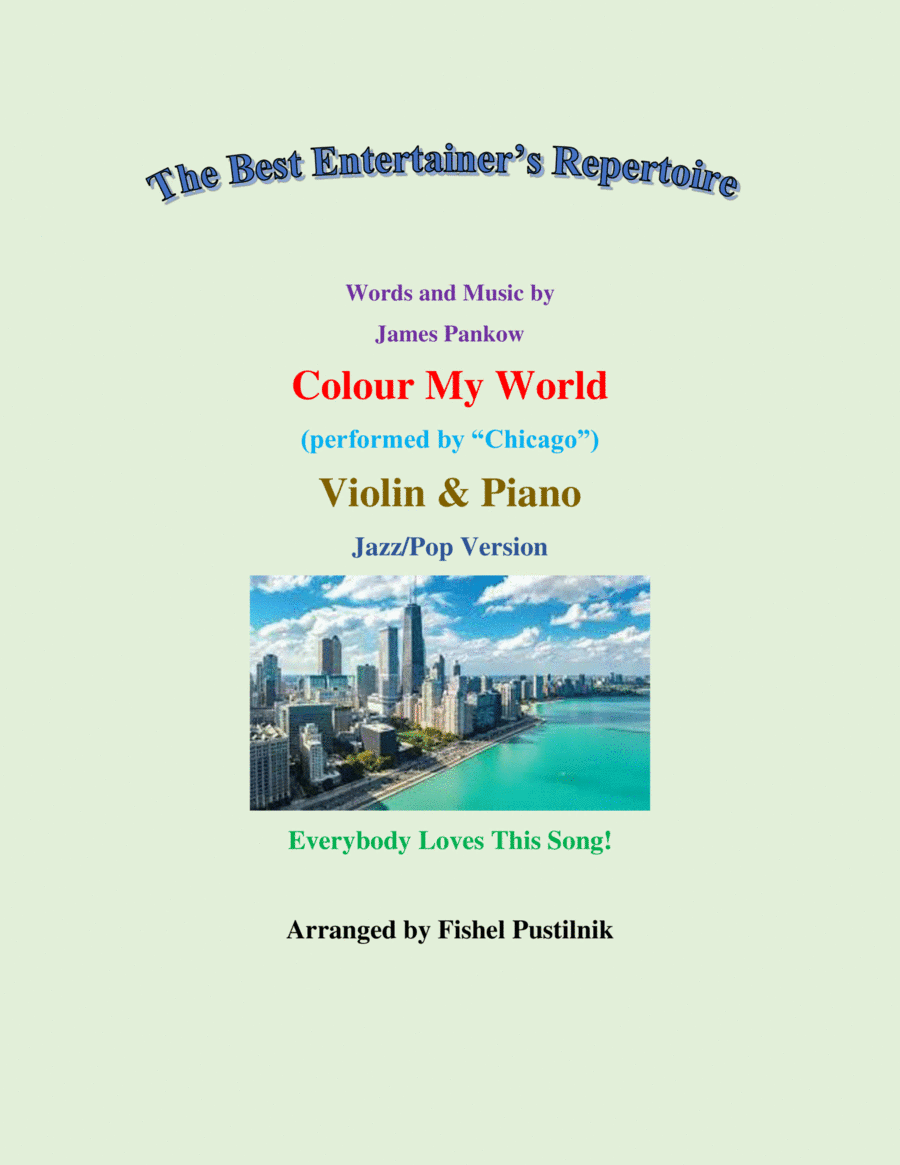 Colour My World (arr. Fishel Pustilnik)