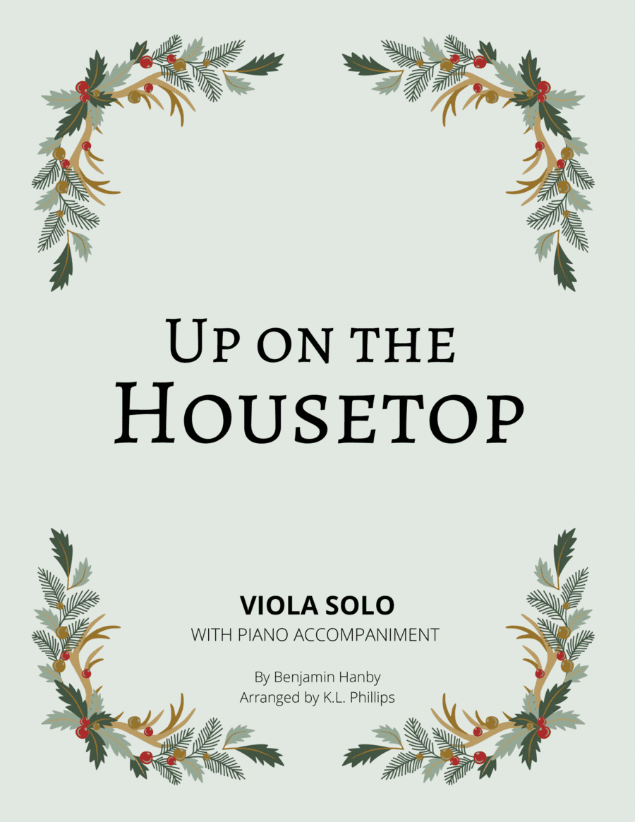 Up on the Housetop - Viola Solo with Piano Accompaniment (arr. K.L. Phillips)