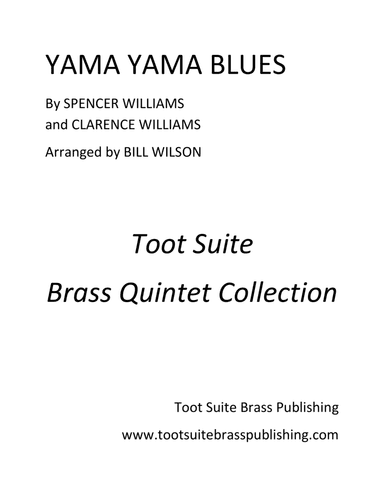 Yama Yama Blues (arr. Bill Wilson)