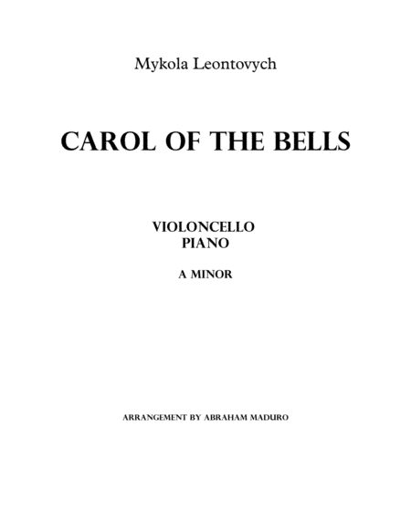 Carol Of The Bells Violoncello and Piano (arr. Abraham Maduro)