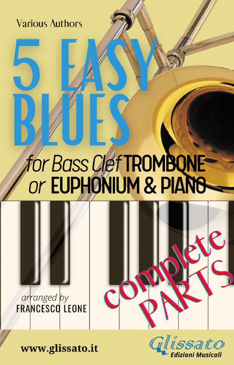 5 Easy Blues - bass clef Trombone/Euphonium or Bassoon & Piano (complete parts) (arr. Francesco Leone)