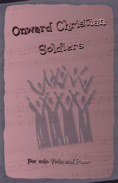 Onward Christian Soldiers, Gospel Hymn for Viola and Piano (arr. David McKeown)