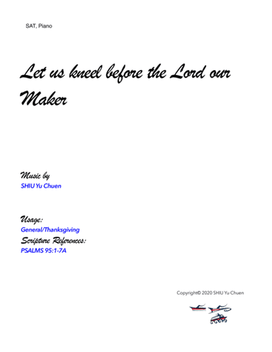 Let us kneel before the Lord our Maker