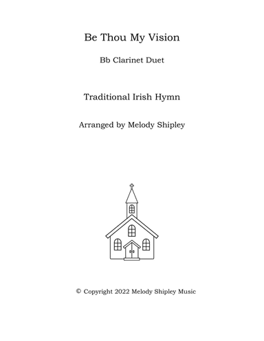 Be Thou My Vision (arr. Melody Shipley)
