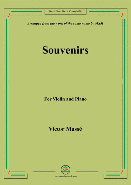 Masse-Souvenirs, for Violin and Piano (arr. MSM)