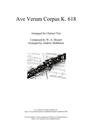 Ave Verum Corpus K. 618 arranged for Clarinet Trio (arr. Andrew Middleton)