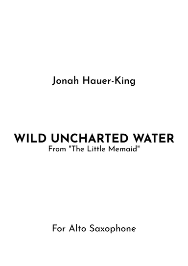 Wild Uncharted Waters (arr. Jireh J.)