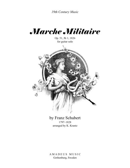 Marche Militaire Op. 51 for guitar solo (arr. K. Krantz)