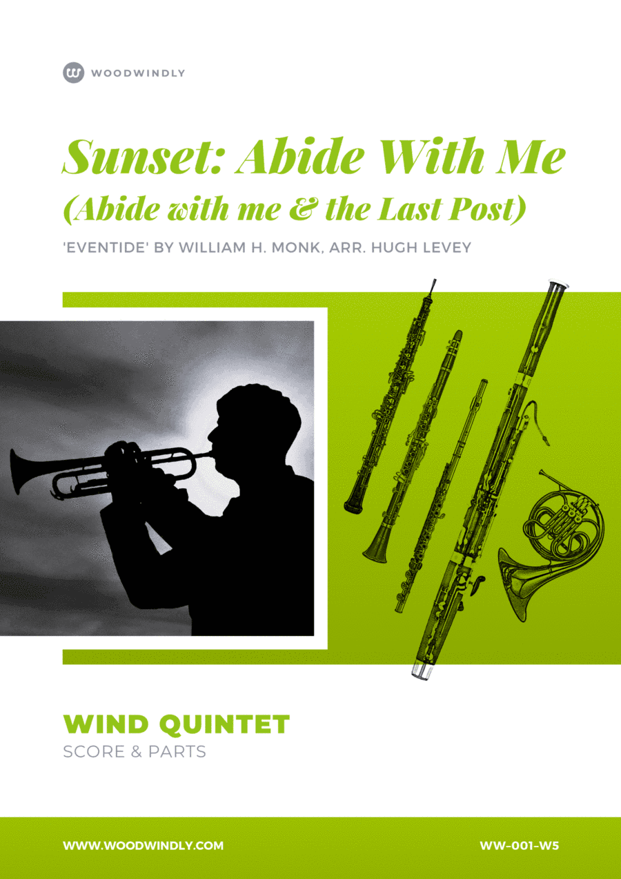 Abide with Me (Eventide) & The Last Post (Sunset) - Wind Quintet (arr. Hugh Levey)