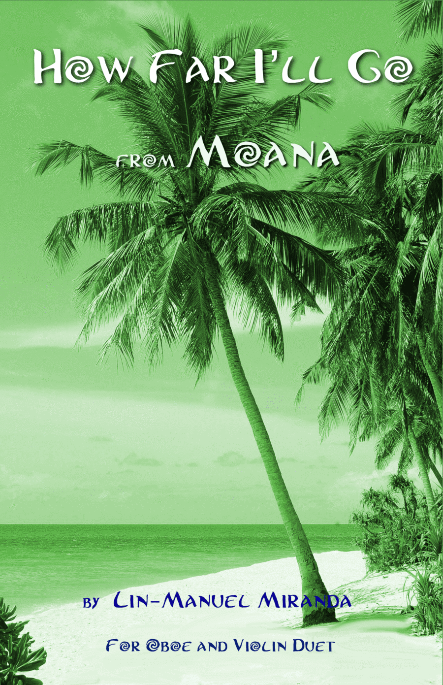 How Far I'll Go (arr. David McKeown)