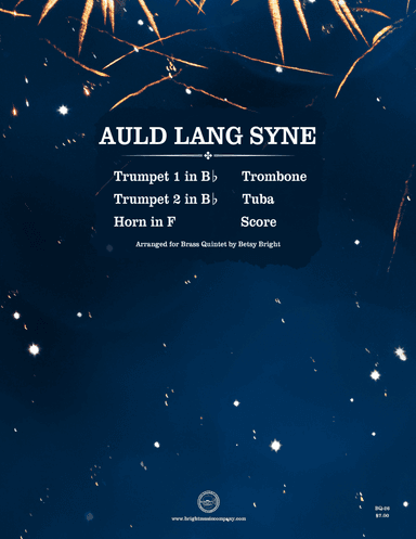 Auld Lang Syne (arr. Betsy Bright)