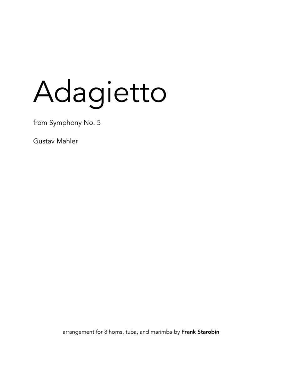 Adagietto from Symphony 5 for Horns, Tuba, and Marimba (arr. Frank Starobin)