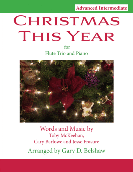 Christmas This Year (arr. Gary D. Belshaw (ASCAP))