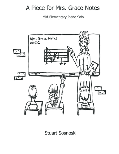 A Piece for Mrs. Grace Notes