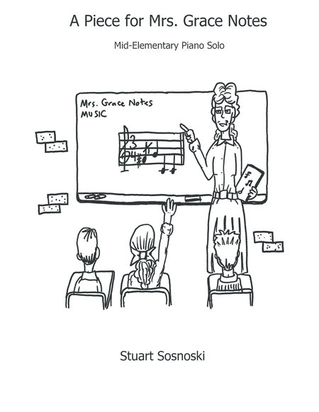 A Piece for Mrs. Grace Notes