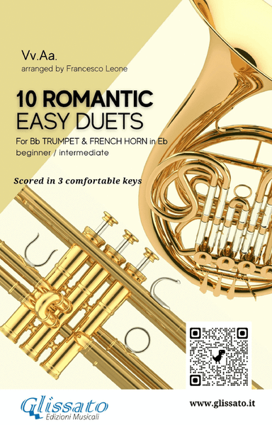 10 Romantic Easy duets for Bb Trumpet and French Horn in Eb (arr. Francesco Leone)