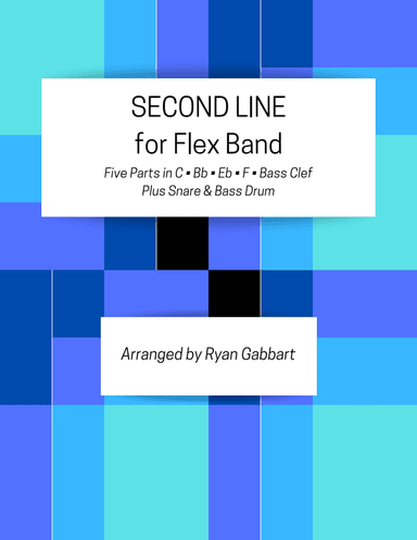 Second Line for Flex Band (Beginner Level) (arr. Ryan Gabbart)