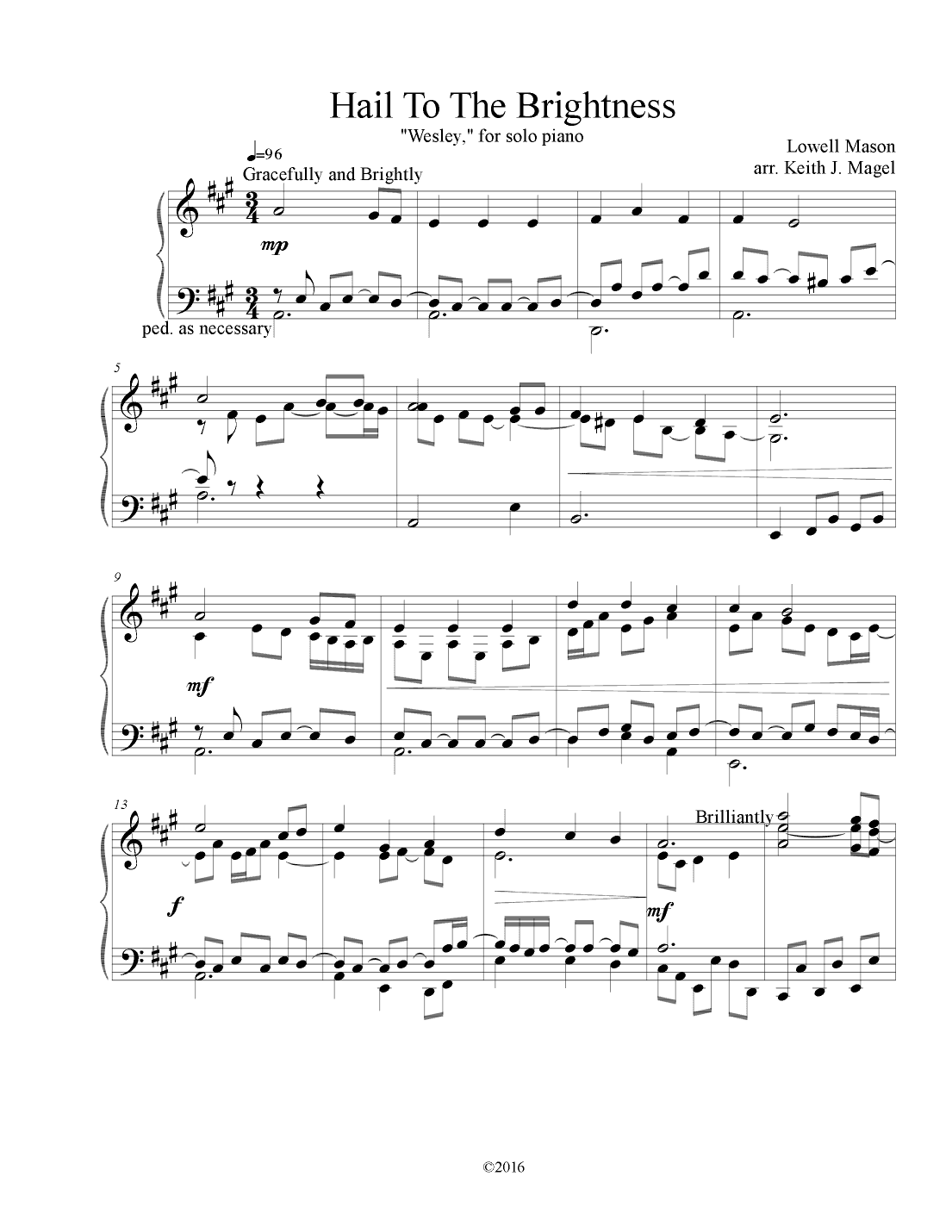 Hail To The Brightness! (arr. Keith James)