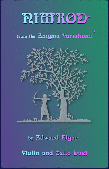 Nimrod, from the Enigma Variations by Elgar, Violin and Cello Duet (arr. David McKeown)
