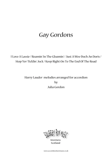 Gay Gordons (I Love A Lassie / Roamin' In The Gloamin' / Just A Wee Doch An Doris / Stop Yer Ticklin (arr. Julia Gordon)