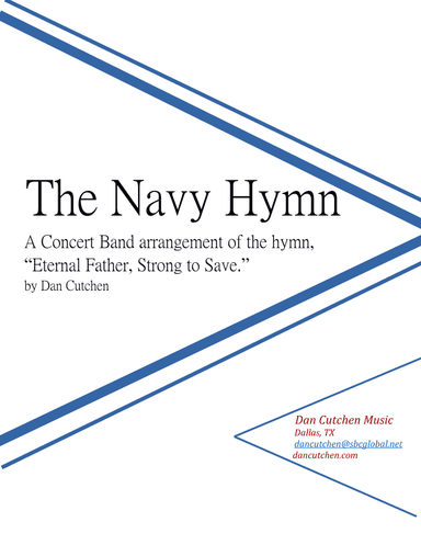 The Navy Hymn-for Concert Band (arr. Dan Cutchen)