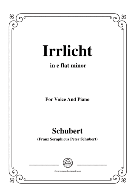 Schubert-Irrlicht,from 'Winterreise',Op.89(D.911) No.9,in e flat minor,for Voice&Piano (arr. MSM)
