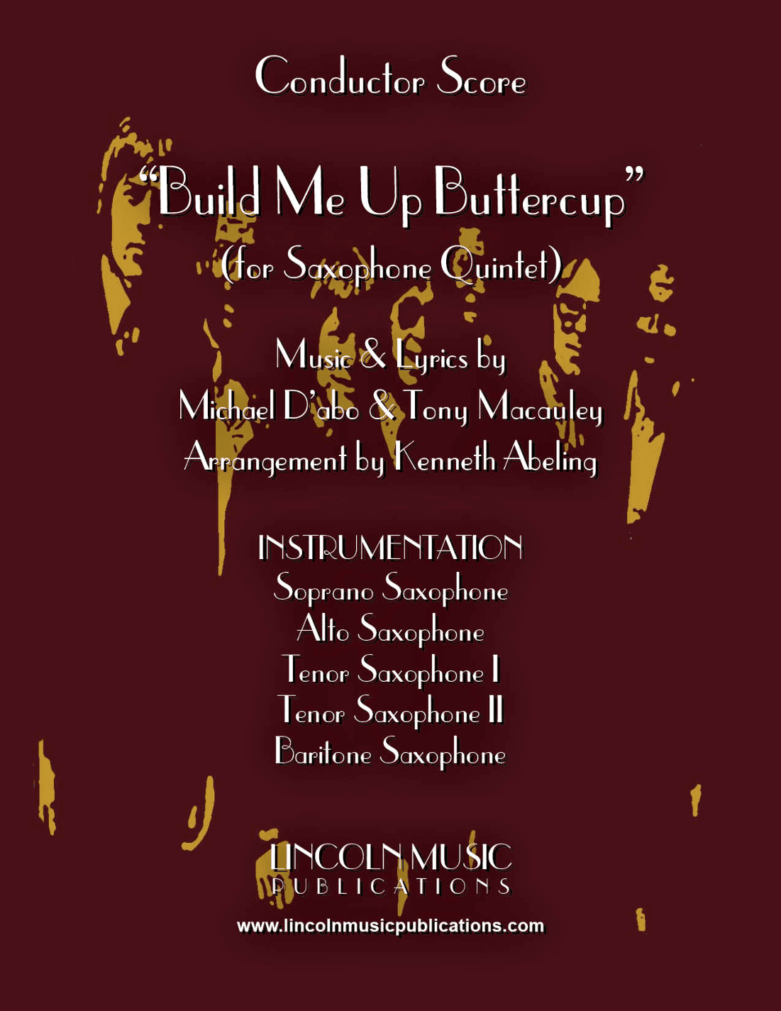 Build Me Up, Buttercup (arr. Kenneth Abeling)