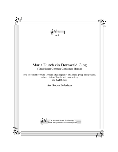 Maria Durch ein Dornwald Ging (A German Christmas Carol) (arr. Ruben Federizon)